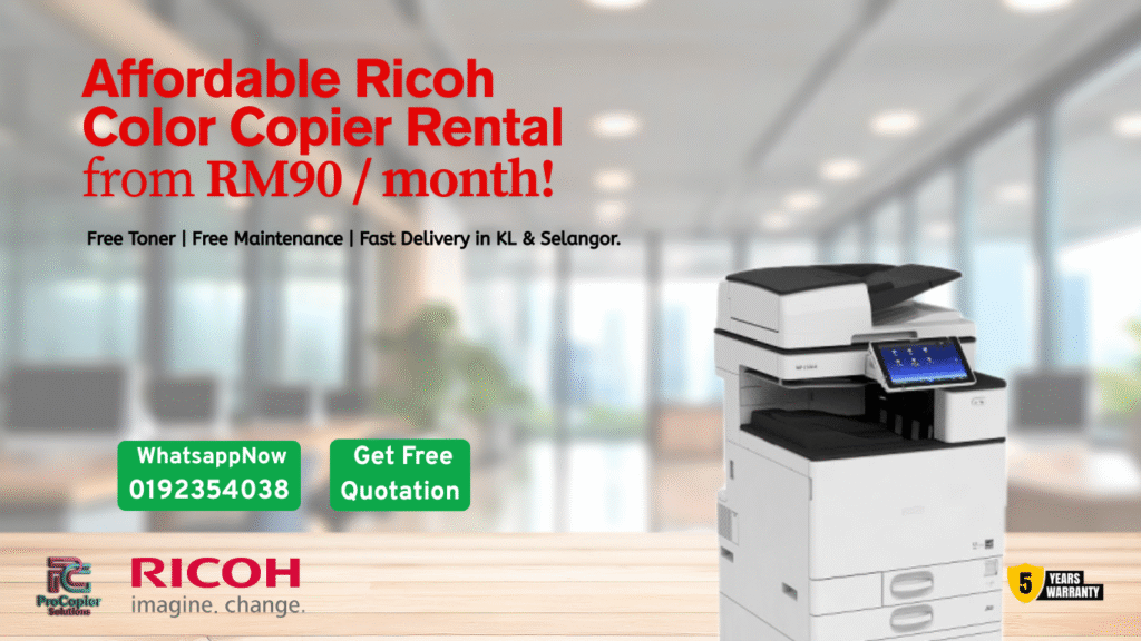 Ricoh Photocopier Rental from RM90/month – Pro Copier Solutions