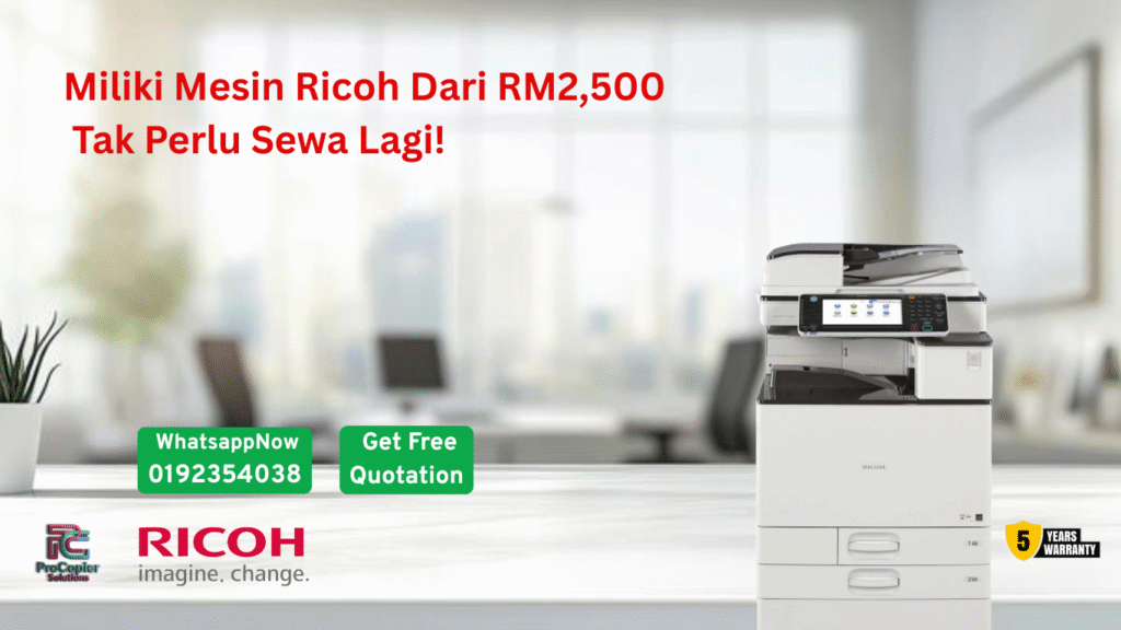 Ricoh Photocopier for Sale from RM2500 – Mesin Fotostat Dijual dari RM2500